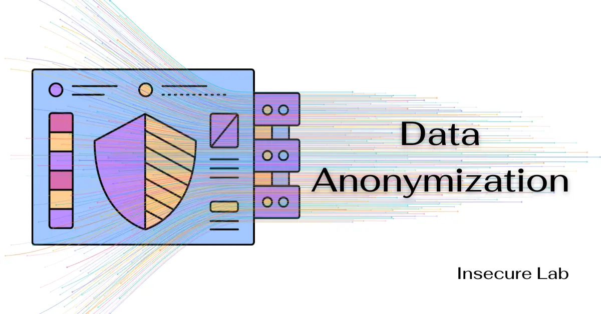 Data Anonymization