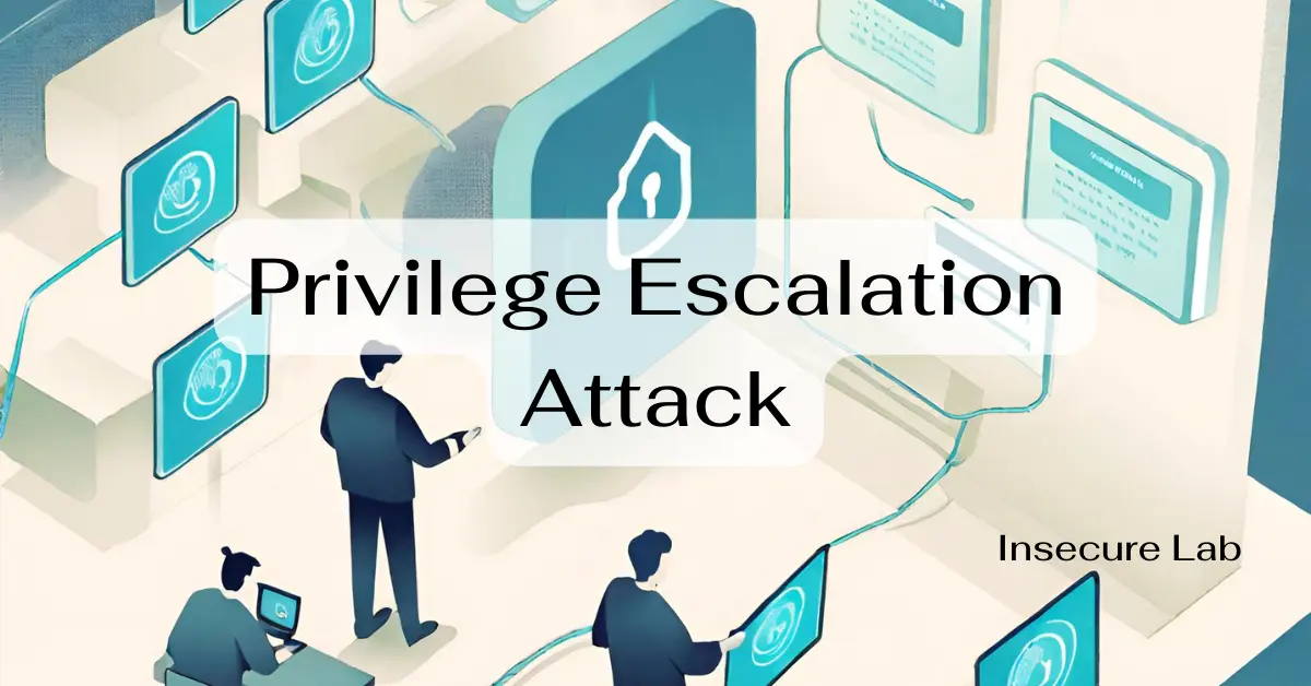Privilege Escalation Attack