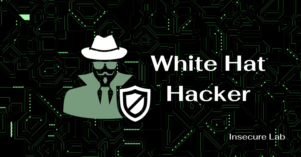 White Hat Hacker